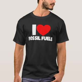 I Love Heart Fossil Fuels Tシャツ