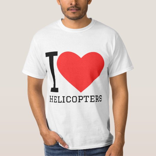 I love helicopters  tシャツ (正面)