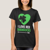 I Love Her Shamrocks St Patrick's Day Matching Cou Tシャツ (正面)