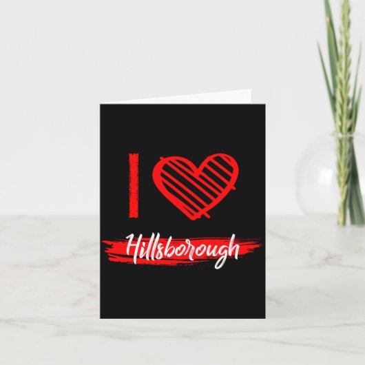 I Love Hillsborough I Heart Hillsborough  カード (正面)