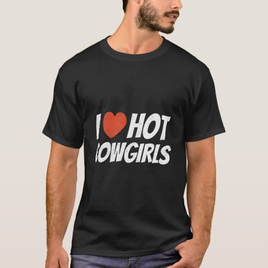 I Love Hot Cow I He Hot Cow Country Western Tシャツ (正面)