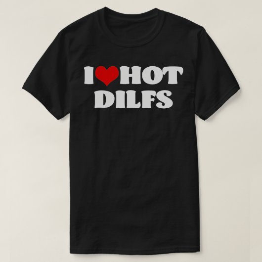 I Love Hot DILFS DILFS赤いハートLove DILFS Tシャツ (デザイン正面)