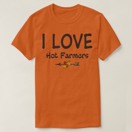 I Love Hot Farmers Arrow Heart Roses  Tシャツ (デザイン正面)