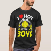 I Love Hot Softball Boys Fathers Day Tシャツ (正面)