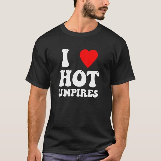 i love hot umpires womens baseball tシャツ (正面)