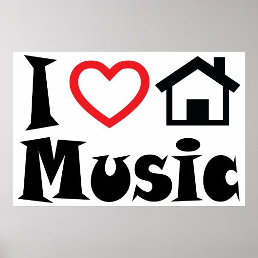 I Love House Music Poster ポスター (正面)