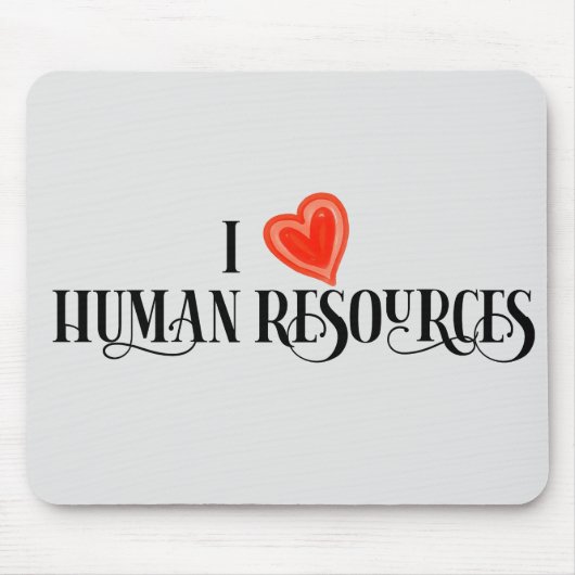 『I Love Human Resources』HRギフト·オフィス マウスパッド (正面)