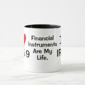 I Love IFRS 7 and 9金融楽器引用文 マグカップ (中央)
