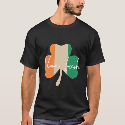 I love Irish! Tシャツ (正面)
