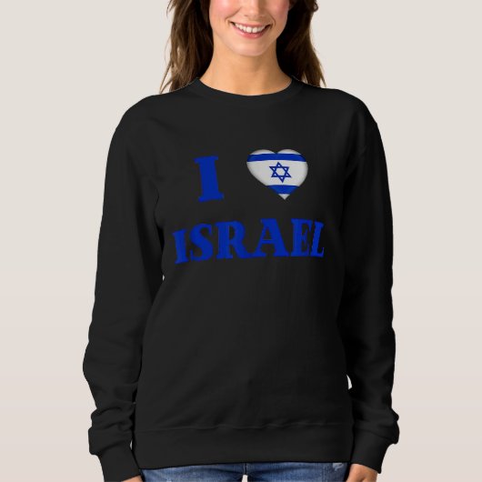 I Love Israel Independence Day Yom Haatzmaut Jewis スウェットシャツ (正面)