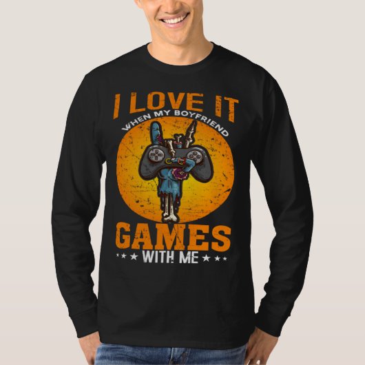 I Love It When My Boyfriend Games With Me Video Ga Tシャツ (正面)