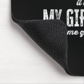 I Love It When My Girlfriend Lets Me Go To Jiu Jit マウスパッド (コーナー)