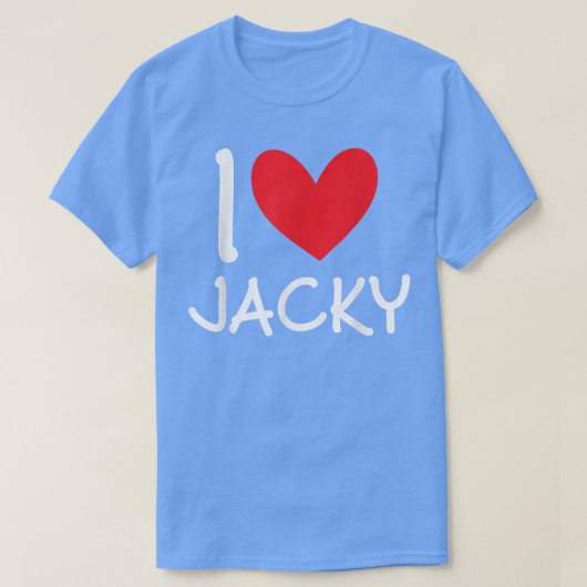 I Love Jacky Name Personalized Girl Woman BFF Frie Tシャツ (デザイン正面)