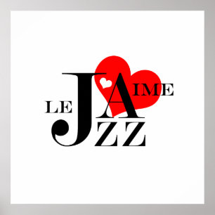 I Love Jazz - フランスの Jazz Lover ポスター