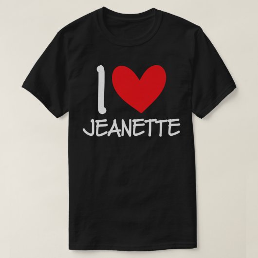 I Love Jeanette Name パーソナライズされた Girl Woman BFF H Tシャツ (デザイン正面)