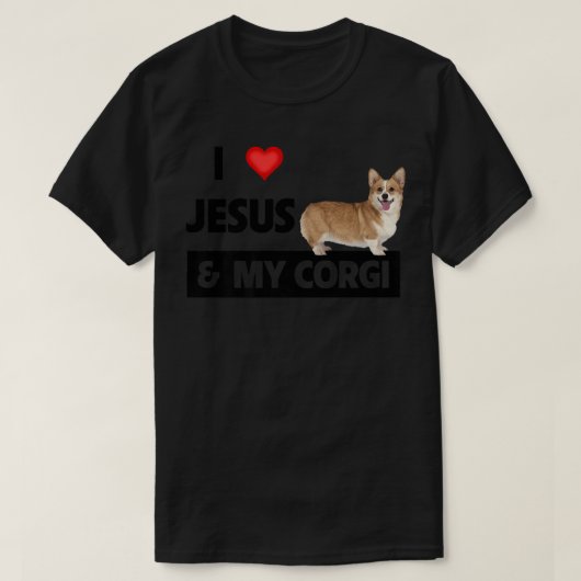I Love Jesus and My Corgi Christian Pet Parents We Tシャツ (デザイン正面)
