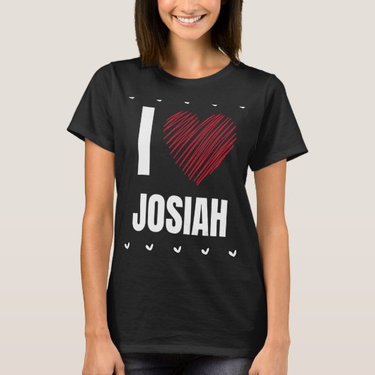 I Love JOSIAHファーストネームクールハートおもしろいパーソナル Tシャツ (正面)
