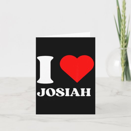 I Love Josiah I Heart Josiah Name Y2k Valentines D カード (正面)