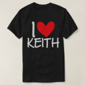 I Love Keith Name Personalized Men Guy BFF Friend  Tシャツ (デザイン正面)