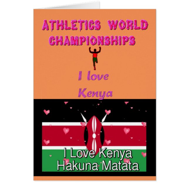 I Love Kenya World Sports Champions Hakuna Matata (正面)