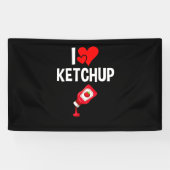 I love Ketchup 横断幕 (横)