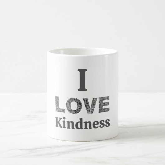 I Love Kindness Coffee Mug コーヒーマグカップ (中央)