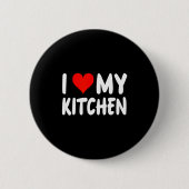 I Love Kitchen - Heart - Funny Cute Cook Remodel C 缶バッジ (正面)