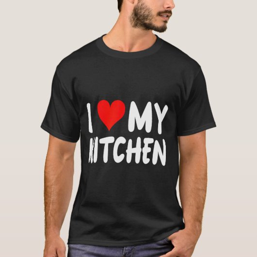 I Love Kitchen - Heart - Funny Cute Cook Remodel C Tシャツ (正面)