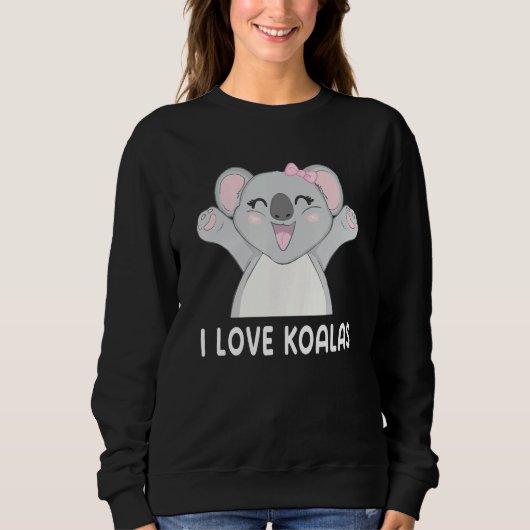I Love Koalas Cute Koala スウェットシャツ (正面)