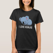 I Love Koalas Cute Koala 2 Tシャツ (正面)