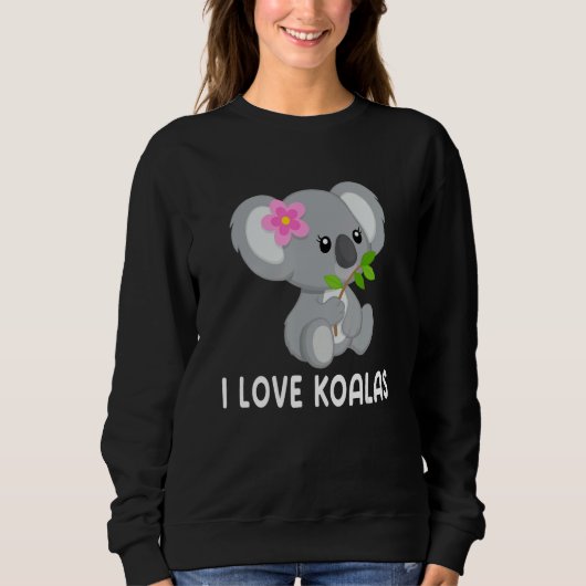 I Love Koalas Cute Koala 3 スウェットシャツ (正面)