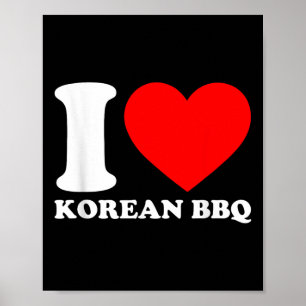 I Love Korean Bbq ポスター