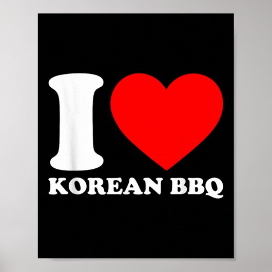 I Love Korean Bbq ポスター (正面)