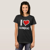 I Love Kumquat I Heart Tシャツ (正面フル)