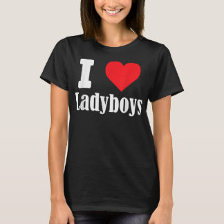 I love Ladyboys funny with heart sign shemale T Sh Tシャツ