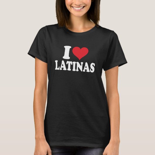 I Love Latinas Heart Love Latinas Tシャツ (正面)