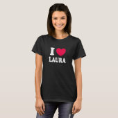I Love Laura Tシャツ (正面フル)