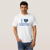 I Love Le Raysville、PA Tシャツ (正面フル)