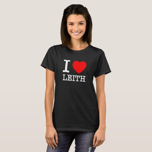I Love Leith  Leith Scotland Tシャツ (正面フル)