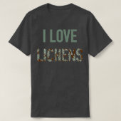 I Love Lichens  Tシャツ (デザイン正面)