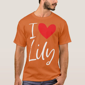I Love Lily Name Personalized Girl Woman BFF Frien Tシャツ