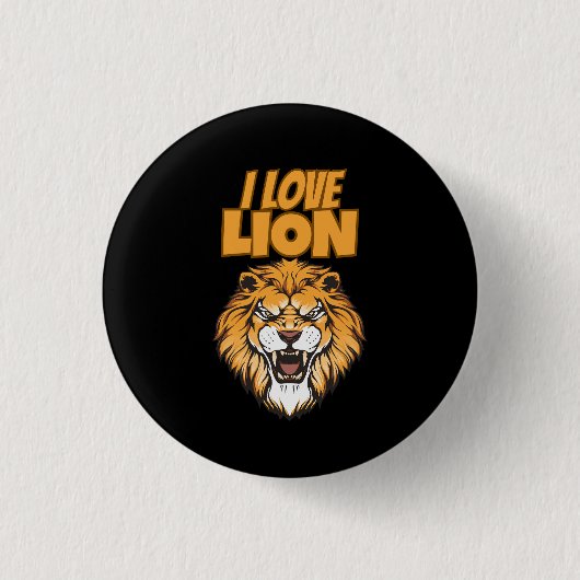 I Love Lion – Animal Lover Design for Wildlife Fan 缶バッジ (正面)