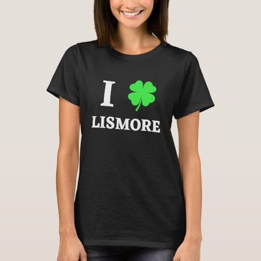 I LOVE LISMORE Tシャツ (正面)