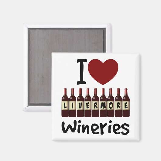 I Love Livermore Wineries Heart and Wine Bottles マグネット (正面/裏面)