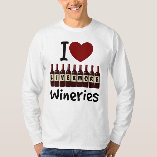 I Love Livermore Wineries Heart and Wine Bottles Tシャツ (正面)