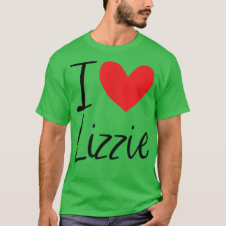 I Love Lizzie Name パーソナライズされた Girl Woman BFF Fri Tシャツ