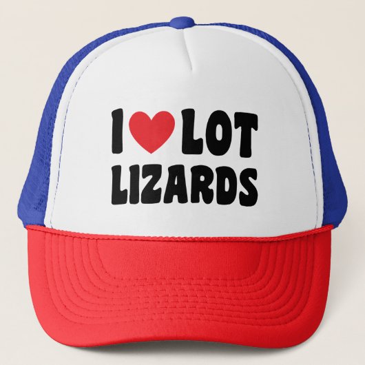 I Love Lot Lizards, おもしろい キャップ (正面)