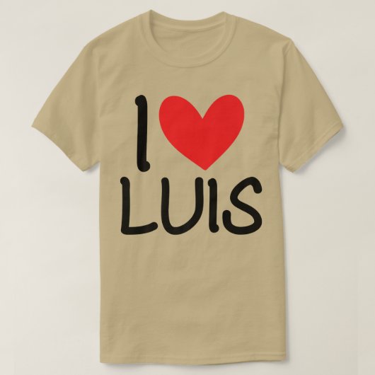 I Love Luis Name パーソナライズされた Men Guy BFF Friend H Tシャツ (デザイン正面)