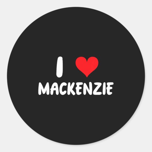 I Love Mackenzie - Heart - Name  ラウンドシール (正面)