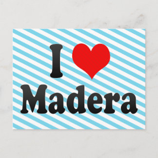 I Love Madera、統一された州 ポストカード